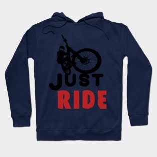 Just Ride MTB /cycling Hoodie